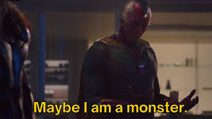 Maybe I Am A Monster Meme Template