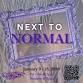NEXT TO NORMAL (Eclectic Performance Series) event image