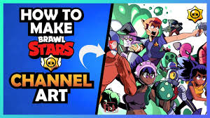 Here our main focus is the newest game from supercell, brawl stars. How To Have The Best Channel Art How To Make Brawl Stars Channel Art Youtube