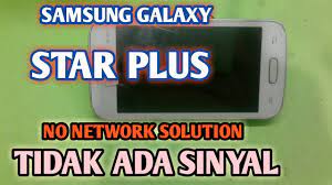 Free download star wars galaxy of heroes v0.21.697995 apk mod one hit / god mode |. Samsung Galaxy Star Plus Sinyal Hilang Network Solution By Servis Hp