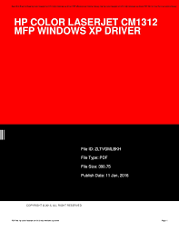 Install the latest driver for hp cm1312nfi. Hp Color Laserjet Cm1312 Mfp Windows Xp Driver