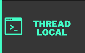 ThreadLocal一文直接通透
