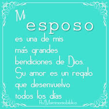 Versiculos De Amor Para Esposo Con Frases Biblicas Amor Alin Imagenes Dios Nos Ama Alin Romantic Spanish Quotes Love Quotes I Love My Hubby