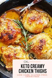 Keto Creamy Chicken Thighs Clean Keto Lifestyle Recipe Creamy Chicken Gluten Free Main Dishes Chicken Thighs