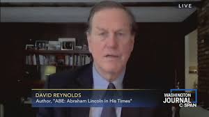 Named one of the 10 top lincoln books by chicago tribune. David Reynolds On His Biography Of Abraham Lincoln C Span Org