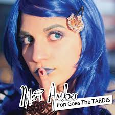 Meri Amber takes you through musical time and space in 'Pop Goes the  TARDIS'
