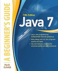 The complete reference™, and c. Java A Beginner S Guide By Herbert Schildt