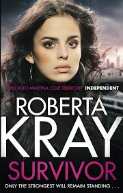 Survivor: Only the strongest will remain standing . . . (Lolly Bruce) :  Kray, Roberta: Foreign Language Books