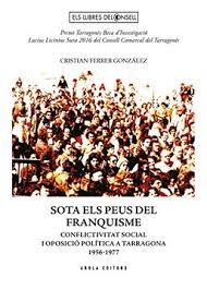 Book Sota els Peus del Franquisme (in Catalan) Cristian Ferrer  Gonz&Aacute;Lez