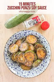 15 Minutes Zucchini Ponzu Soy Sauce Recipe Recipes Cooking Recipes Recipes With Soy Sauce