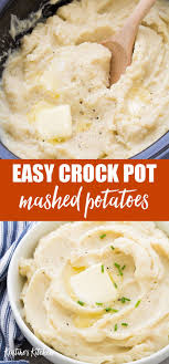 Crockpot Mashed Potatoes Easy Thanksgiving Recipes Potato Recipes Crockpot Thanksgiving Recipes Side Dishes