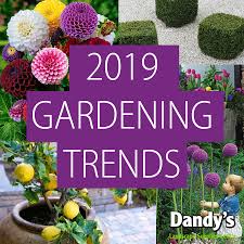 2019 Gardening Trends Gardening Trends Gardening Books Trending