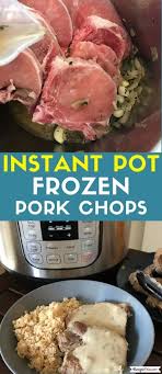 Sauté the garlic in olive oil and then add the remaining sauce ingredients and frozen pork chops to the pot. Recipe This Instant Pot Frozen Pork Chops
