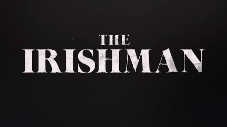 The Standard: “The Irishman” Movie Review - Brother Rice High School