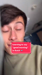 Good Morning in Dutch