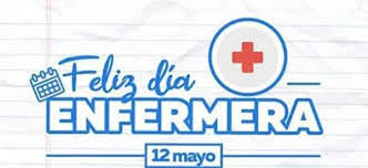 Este 12 de mayo se celebra el día internacional de la enfermera, por eso no dudes en felicitar a las personas que hoy más que nunca salvan vidas. Dia Internacional De La Enfermera