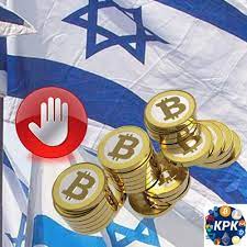 Israil Bitcoin Sirketlerine Yasak Getiriyor Kripto Para Kurlari Yatirim