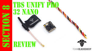 Tbs unify pro32 5g8 nano. Teamblacksheep Unify Pro32 Nano Review Youtube