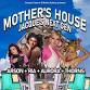 Mother’s House