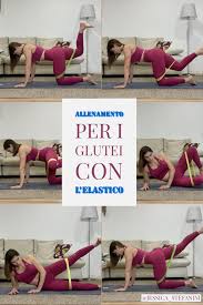 Esercizi Glutei Con Elastico Jessica Stefanini Glutei Esercizi Allenamento Per Gambe Toniche