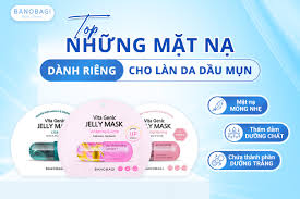 Top 3 mặt nạ cho da dầu mụn bạn không nên bỏ qua