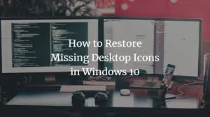 Maybe you would like to learn more about one of these? How To Restore Missing Desktop Icons In Windows 10