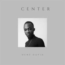 Oche David Songs MP3 Download, New Songs & Albums