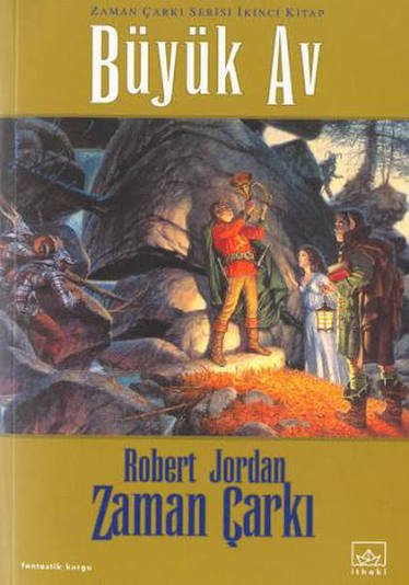 Büyük Av (Zaman Çarkı 2. Cilt)