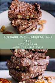 Low Carb Dark Chocolate Nut Bars Recipe Low Carb Recipes Dessert Healthy Chocolate Recipes Low Carb Desserts