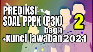 20200902 soal soal p3k beserta jawabannya. Contoh Soal P3k 2021 Pppk Kisi Kisi Soal Pppk Guru Honorer Part Iii Youtube
