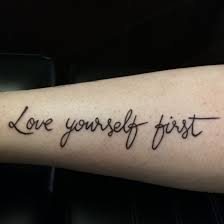 Love yourself first tattoo font. Loveyourself In Tattoos Search In 1 3m Tattoos Now Tattoodo