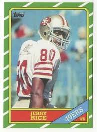 Listen to the latest episode]. How Much Is A Topps Jerry Rice Rookie Card Worth