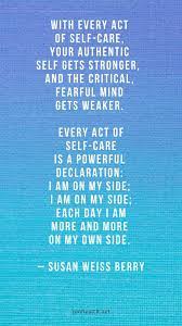 10 Self Care Quotes To Remind You To Slow Down Zenhealth Care Quotes Quotes Empowering Quotes