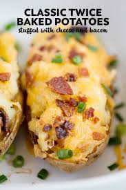 Twice Baked Potatoes A Classic Side Dish Recipe With Cheese And Bacon Recipe Baked Potato Recipes Twice Baked Potatoes Recipes