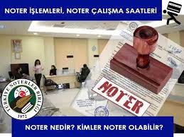 hangi durumlarda notere gidilir dorduncu sinif evlat edinme yerler