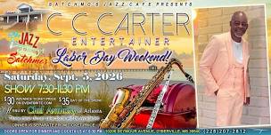 CC Carter, Entertainer!