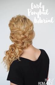Your curls should extend up to your hair edges. Curly Hair Tutorial Easy Ponytail With A Twist Hair Romance