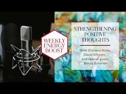 Strengthening Positive Thoughts