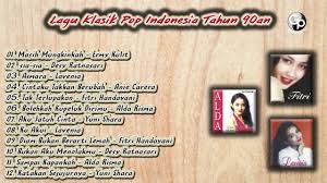 Meskipun begitu, kualitas lagu 90an terbaik indonesia juga nggak kalah dengan lagu pop indonesia terbaru yang pernah jaka bahas sebelumnya loh. Lagu Klasik Pop Indonesia Tahun 90an Kumpulan Lagu Lawas Youtube