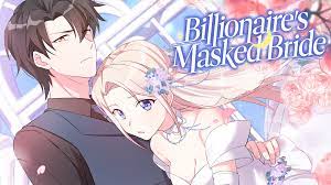 Billionaire's Masked Bride (Webtoon) - Comikey