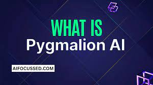 Pygmalion AI: Create immersive stories with AI - AIFocussed.com