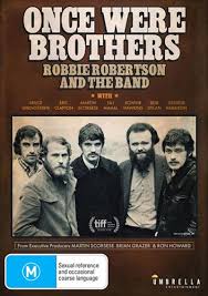 Robbie robertson and the band. Buy Once Were Brothers Robbie Robertson And The Band On Dvd Sanity