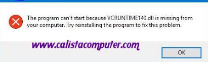 Cara mengatasi vcruntime140.dll is missing. Cara Memperbaiki Error Vcruntime140 Dll