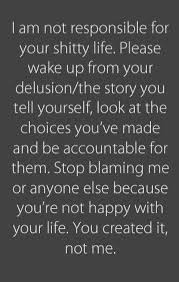 It S Just A Bad Day Not A Bad Life Artinya You Dumb Narcissist You Want To Know Why You Ll Never Be Happy Look In The Mirror You Re A Product Of Your Own Creation Words People Quotes Life Quotes