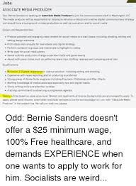 When writing a cover letter, be sure to reference the requirements listed in the job description.in your letter, reference your most relevant or exceptional qualifications to help employers see why you're a great fit for the role. Jobs Associate Media Producer Sen Bernie Sanders Is Seeking An Associate Media Producer To Join His Communications Staff In Washington Dc The Media Producer Will Be Responsible For Helping To Advance A