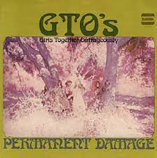 It varies of course depending on how many are. Gto S Permanent Damage Vinyl Discogs