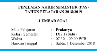 Maybe you would like to learn more about one of these? Soal Uts Pts Prakarya Kelas Ix Semester 1 Dan 2 Revisi 2019 2020 Update Info Pendidikan