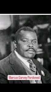 MARCUS GARVEY PARDONED