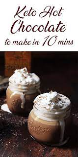 Bulletproof Keto Cocoa Keto Hot Chocolate Recipe Hot Chocolate Mix Recipe Hot Chocolate Recipes Keto Dessert