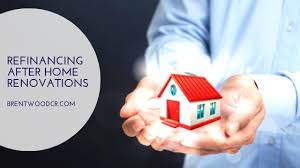 Refinancing A Mortgage After Home Renovations